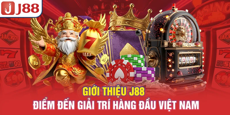 Giới Thiệu J88 - Thiên Đường Cá Cược Trực Tuyến Đỉnh Cao 6 Giới thiệu J88 - điểm đến giải trí hàng đầu Việt Nam